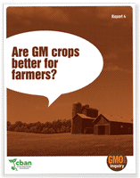 GMO Inquiry: Are GM Crops Better for Farmers?