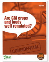 GMO Inquiry: Are GM Crops and Foods Well Regulated?
