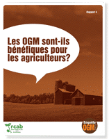 Enquête OGM: Les OGM sont-ils bénéfiques pour les agriculteurs?
