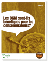 Enquête OGM: Les OGM sont-ils bénéfiques pour les consommateurs?